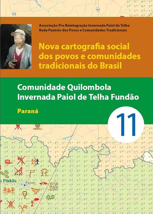 Nova Cartografia Social - volume 11 - Paiol da Telha