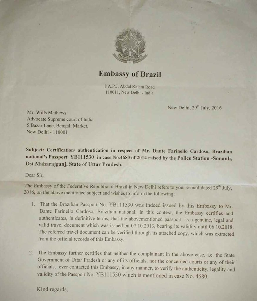 Documento enviada a Ana pela embaixada brasileira na Índia atesta que o passaporte de Dante é original, ao contrário do que afirma a Justiça indiana (Foto: Arquivo pessoal)
